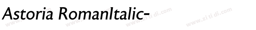 Astoria RomanItalic字体转换